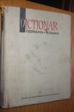 DICTIONAR GERMAN ROMAN - Mihai Isbasescu, Maria Iliescu -1958, 1172 p.