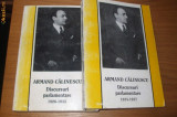 ARMAND CALINESCU - Discursuri Parlamentare 1926-1933 si 1934-1937 (2 Vol.) 1992