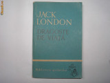 JACK LONDON - DRAGOSTE DE VIATA RF1/4