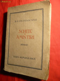 D.D.Patrascanu - Schite si Amintiri ed. 1929