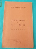 Cumpara ieftin N.GH. PREJBEANU-VATRA ~ CERCURI DE VISE ( VERSURI ) , 1942 *, Alta editura