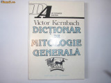 DICTIONAR DE MITOLOGIE GENERALA - Victor KERNBACH -1995,q2