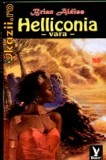 Brian Aldiss - Helliconia - Vara