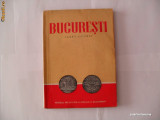 Bucuresti- Scurt istoric-Florian Georgescu