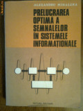 Prelucrarea optima a semnalelor in sistemele informationale-Alexandru Mihalcea