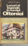 Mircea Pospai - Locuri si legende din nordul Olteniei