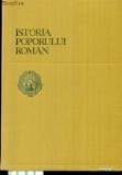 ISTORIA POPORULUI ROMAN - sub redactia Acad.ANDREI OTETEA