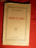 I. Agarbiceanu - Ceasuri de Seara -Ed.IIa 1926 Ed. Cartea Romaneasca , 159 pag.