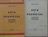 Tudor Vianu ,Arta si frumosul ,din problemele constitutiei si relatiei lor ,1931, Alta editura