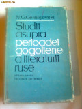 STUDII ASUPRA PERIOADEI GOGOLIENE A LITERATURII RUSE ~ N.G. CERNISEVSKI