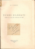 A. P. Banut - Tempi Passati ( umor si satira din Ardealul de ieri ) - autograf - 1931