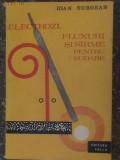 Electrozi,fluxuri si sarme pentru sudare-Ioan Surgean, Alta editura