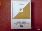 Marin Mincu - Despre fragilitatea vietii, 1997