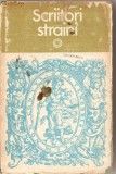 (C1207) SCRIITORI STRAINI, MIC DICTIONAR, COORDONATOR GABRIELA DANTIS, EDITURA STIINTIFICA SI ENCICLOPEDICA, BUCURESTI, 1981