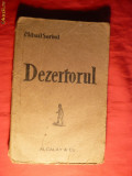 Mihail Sorbul - Dezertorul -Prima Ed. 1919
