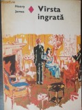 VIRSTA INGRATA