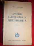 MIHAIL SADOVEANU - Amintirile Caprarului Gheorghita - 1927 Ed. Cartea Romaneasca , 239 pag Cu mici Ilustratii la inceputul fiecarui capitol