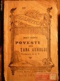 Bret Harte -Povesti din Tara Aurului -BPT nr.695 interbelica Ed.librariei Universala Alcalay , 96 pag. Traducere de C.N.