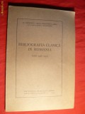 N.I.Herescu - Bibliografia Clasica in Romania 1928-1939 -ed. 1943 Institutul de Studii Latine,79 pag.