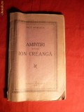 Th.D.Sperantia - Amintiri despre Ion Creanga -Prima ed. 1927