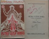 Adrian Pascu , Petru Voda Rares , Viata romantata , 1938 , prima editie, Alta editura