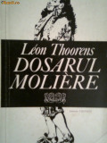 Dosarul Moliere-Leon Thoorens