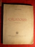 Sanda Movila - Calatorii - Versuri -Prima Ed. 1946 Ed. Fundatia Regala pt. Literatura si Arta , 74 pag., maj. netaiate