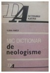 Florin Marcu - Mic dictionar de neologisme