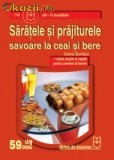 Ioana Burlacu - Saratele si prajiturele: savoare la ceai si bere