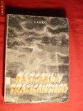131. I.Ludo - Rascoala Traficantilor - Prima Ed.1946 Ed. Bicurim , 288 pag., Alta editura