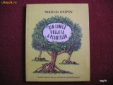 Nicolai Osipov - Din lumea vrajita a plantelor