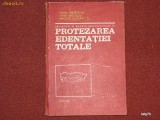 Protezarea edentatiei totale - F . Prelipceanu , Maria Negucioiu , F . Dajbukat Sn., Alta editura