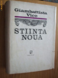 GIAMBATTISTA VICO - STIINTA NOUA - 1972, 823 p.; tiraj 3360 ex.