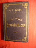 A.D.Xenopol - Ist.Romanilor din Dacia Traiana -vol.7 si 8 - Ed.IIa 1896, A.D. Xenopol