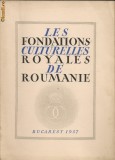 M. D. Gusti - Les Fondations culturelles Royales de Roumanie - 1937