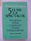 Mihnea Gheorghiu - 5 lumi ca spectacol (Teatru comentat), 1980, Eminescu