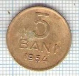 249 Moneda 5 BANI 1954 -starea care se vede -ceva mai buna decat scanarea