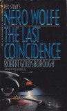 Carte in limba engleza: Robert Goldsborough - The Last Coincidence