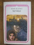 Ioan Slavici - Nuvele, Alta editura