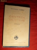 Gheorghe Cosbuc - Cantece de Vitejie - ed. 1943 Ed. Cartea Romaneasca ,Numerotata , 114 pag.