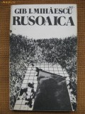 Gib I. Mihaescu - Rusoaica, Alta editura