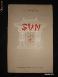 George Calinescu - Sun sau calea neturburata. Mit mongol (1953)