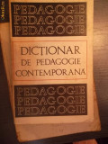 DICTIONAR DE PEDAGOGIE CONTEMPORANA