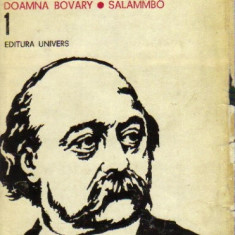 Flaubert - Opere vol 1 ( Doamna Bovary * Salammbo )