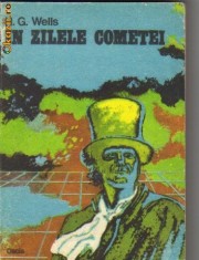 H G Wells - In zilele cometei ( sf )