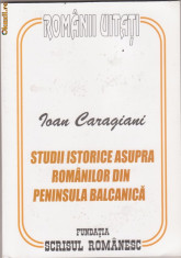 I.Caragiani / Studii istorice asupra romanilor din Balcani foto