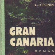 A J Cronin - Gran Canaria