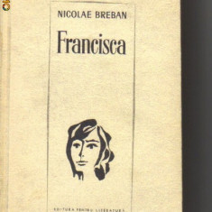 Nicolae Breban - Francisca