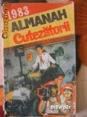 ALMANAH CUTEZATORII - 1983 foto