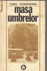 Ionel Teodoreanu - Masa umbrelor foto